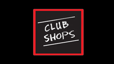 Club shops